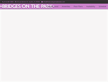 Tablet Screenshot of bridgesonthepark.com